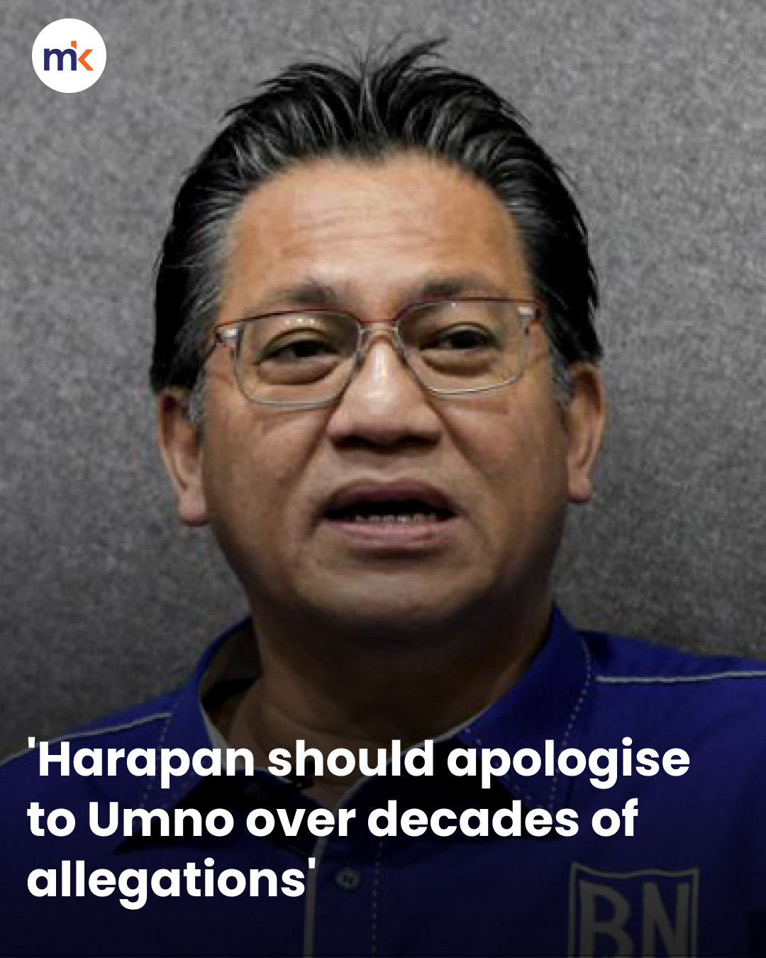 'Harapan should apologise to Umno over decades of allegations'