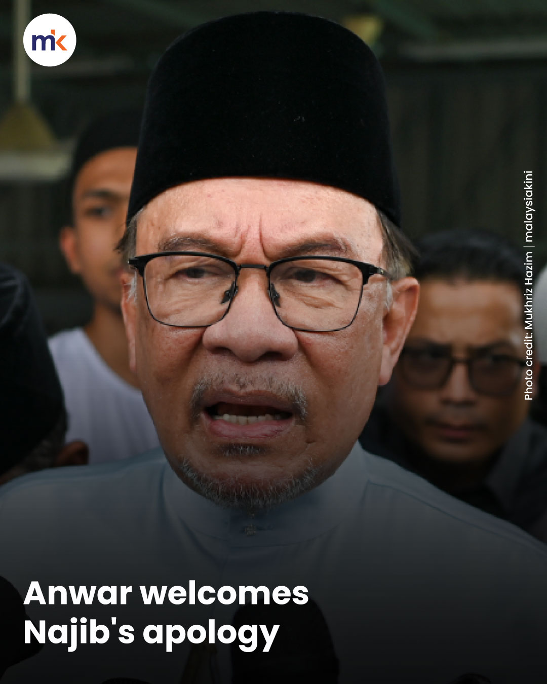 Anwar welcomes Najib's apology