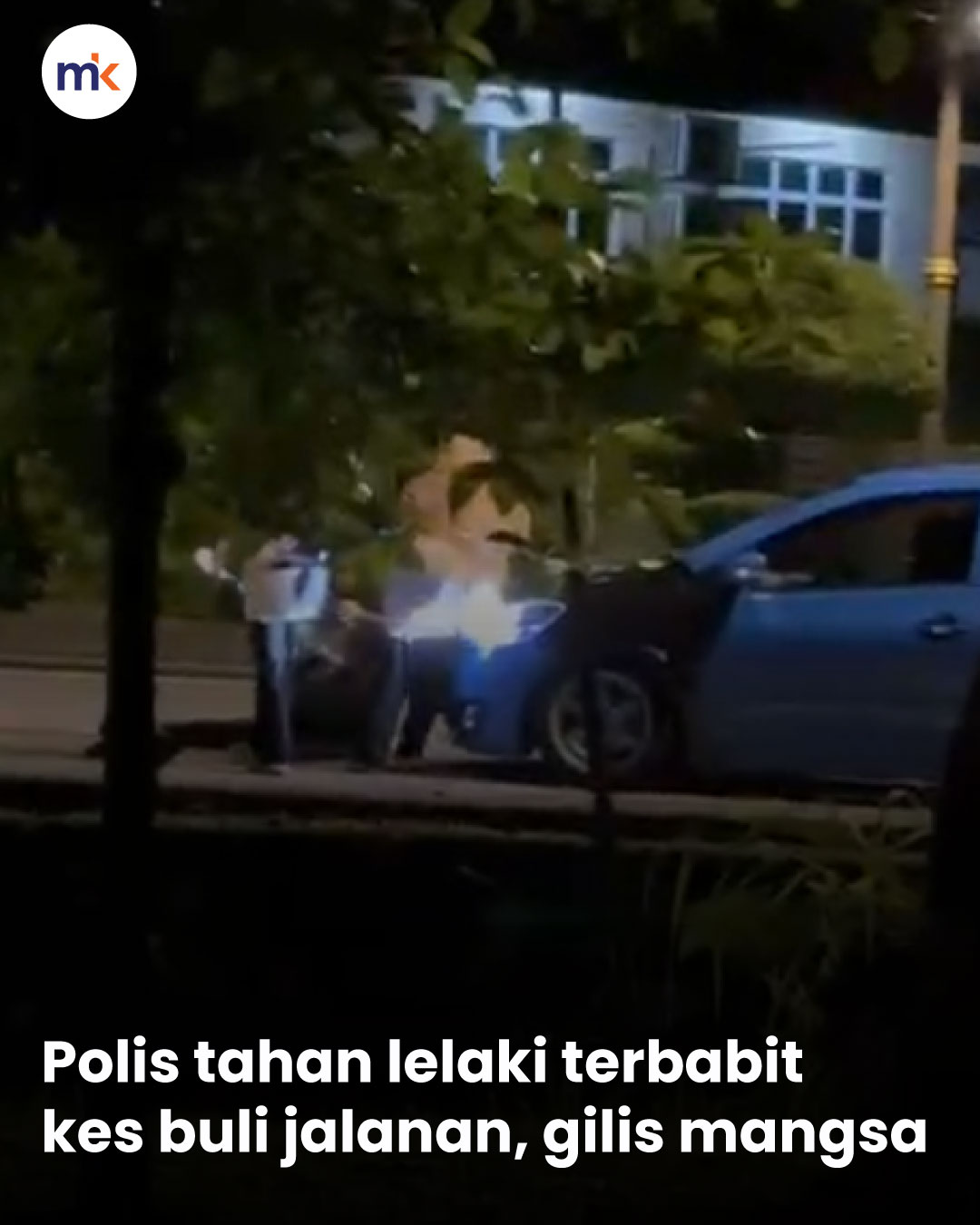 Polis tahan lelaki terbabit kes buli jalanan, gilis mangsa
