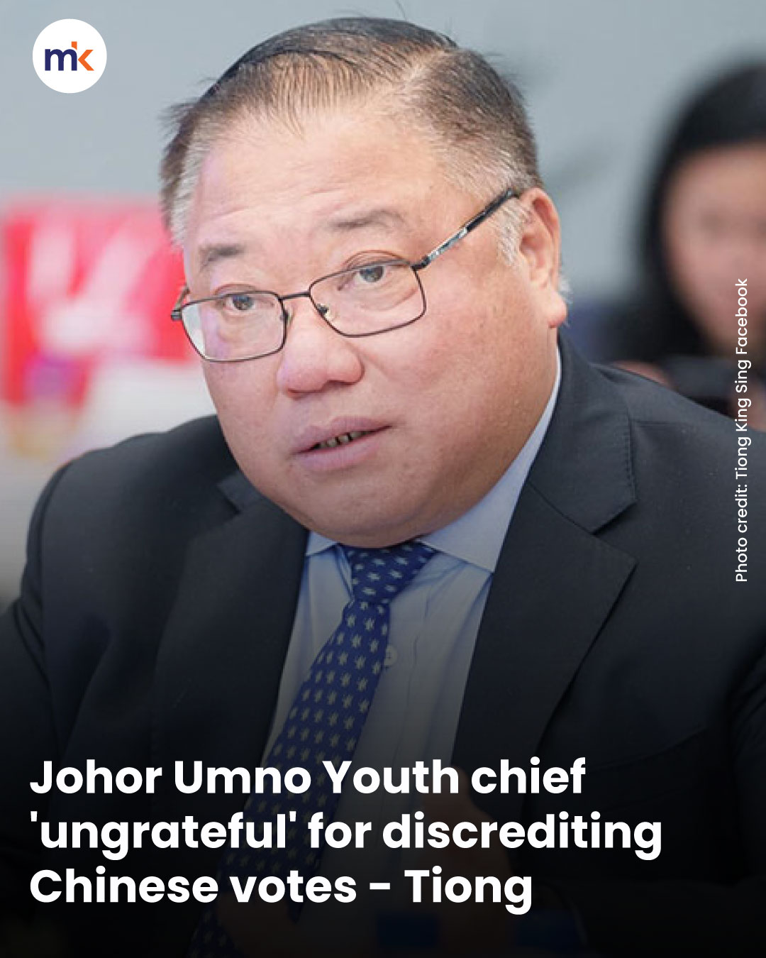 Johor Umno Youth chief 'ungrateful' for discrediting Chinese votes - Tiong