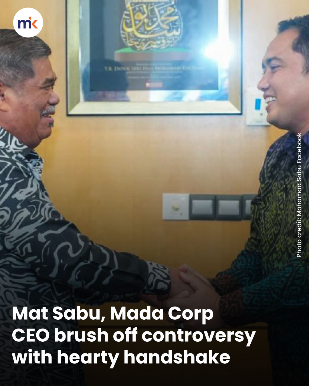 Mat Sabu, Mada Corp CEO brush off controversy with hearty handshake