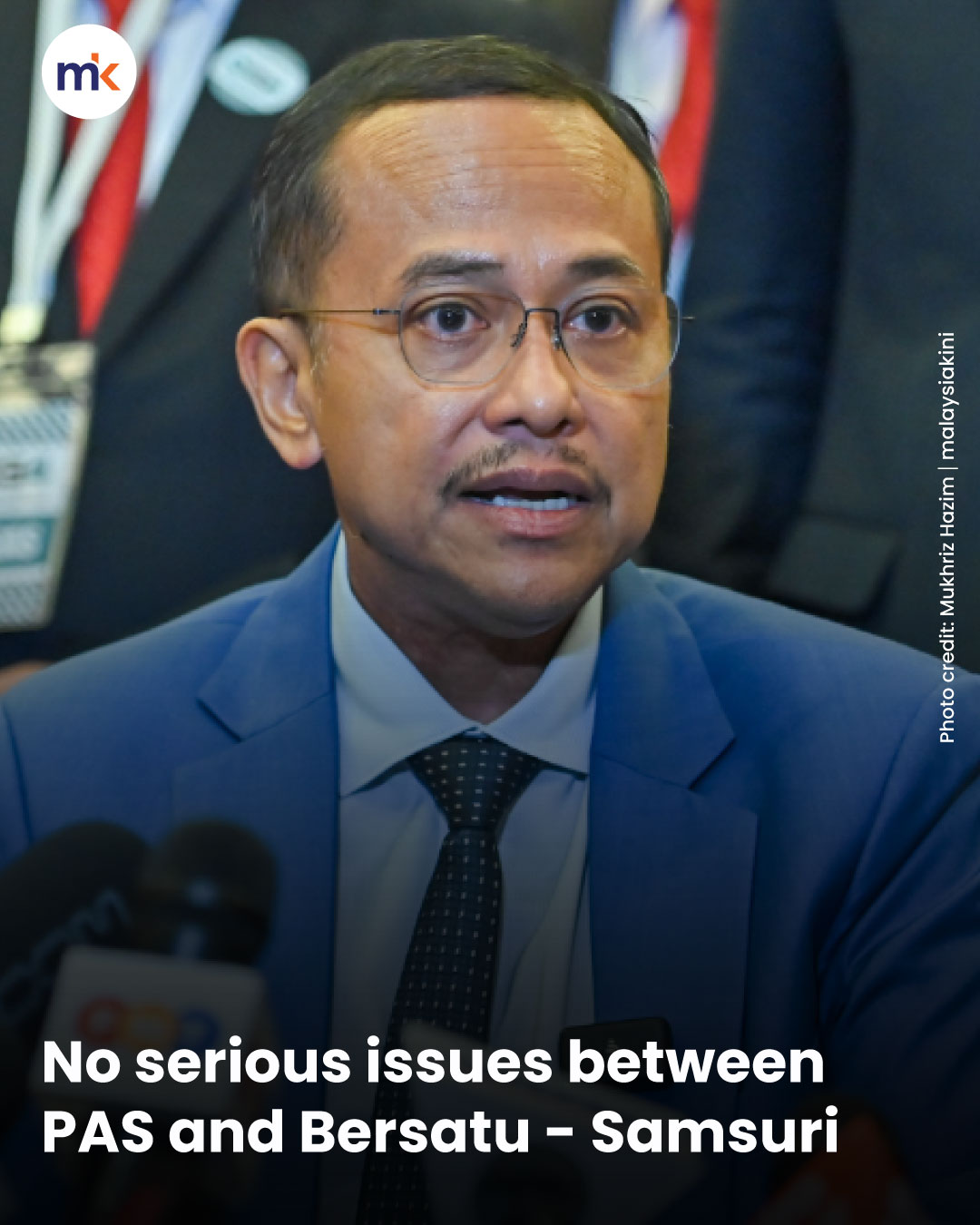No serious issues between PAS and Bersatu - Samsuri