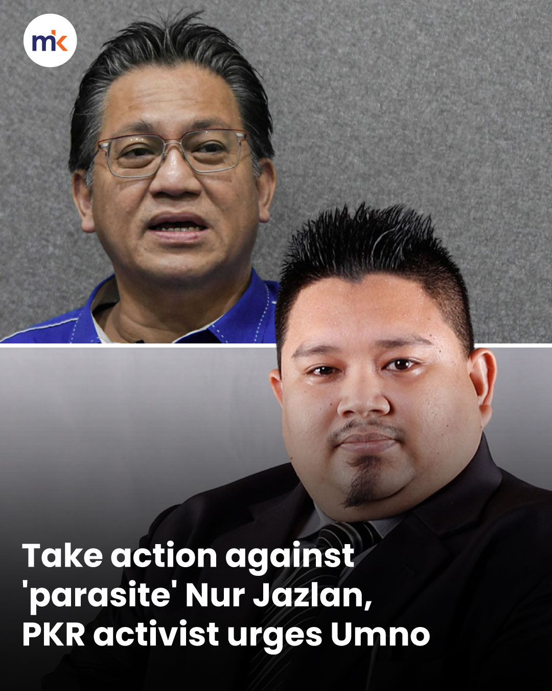 Take action against 'parasite' Nur Jazlan, PKR activist urges Umno