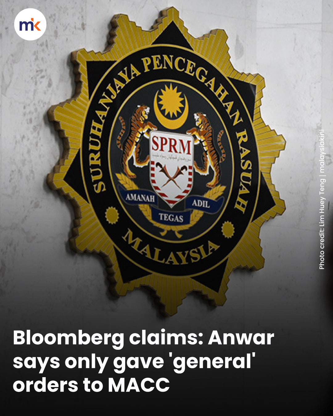 Bloomberg claims: Anwar says only gave 'general' orders to MACC