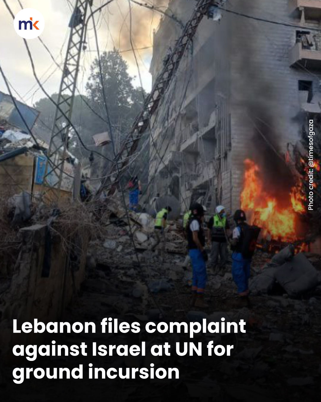 Lebanon files complaint against Israel at UN for ground incursion