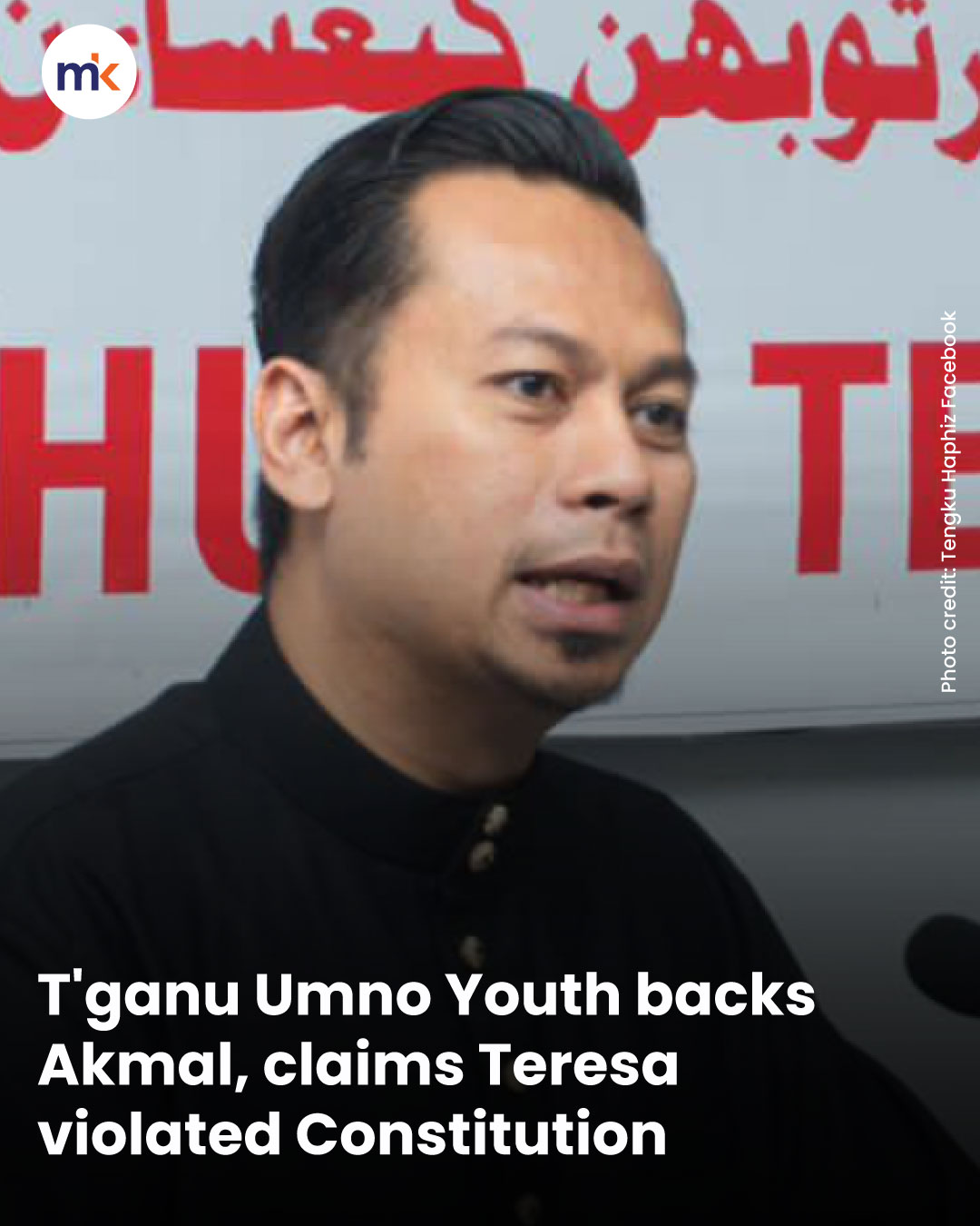 T'ganu Umno Youth backs Akmal, claims Teresa violated Constitution