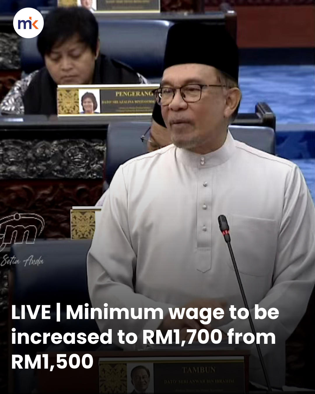 LIVE | Minimum wage to be increased to RM1,700 from RM1,500