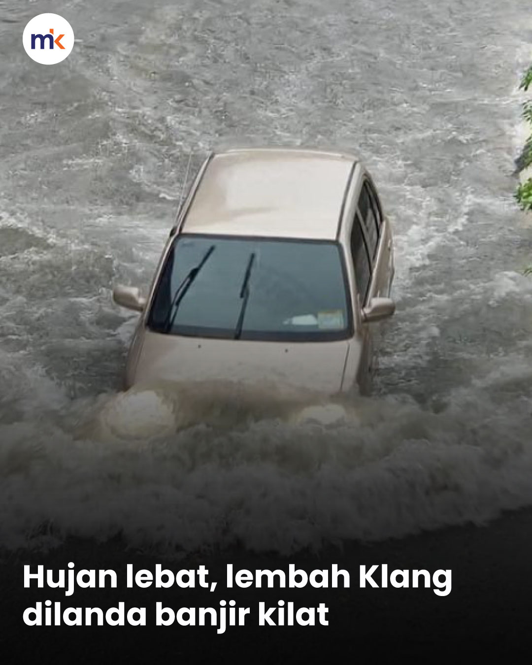 Hujan lebat, lembah Klang dilanda banjir kilat