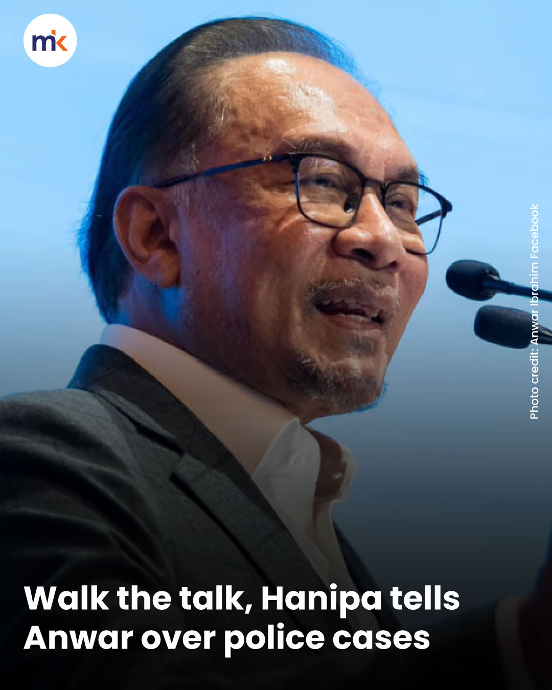 Walk the talk, Hanipa tells Anwar over police cases