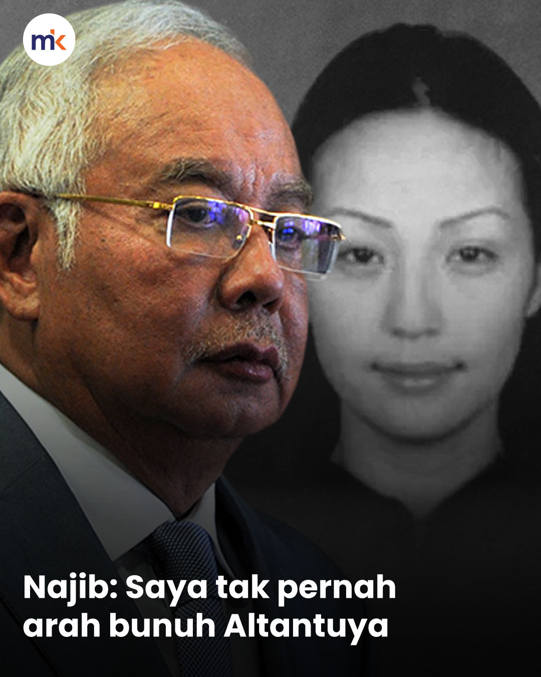 Najib: Saya tak pernah arah bunuh Altantuya