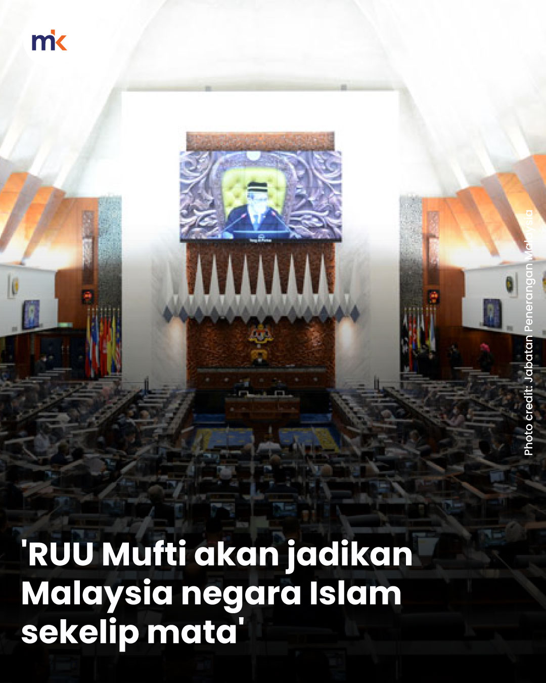 'RUU Mufti akan jadikan Malaysia negara Islam sekelip mata'