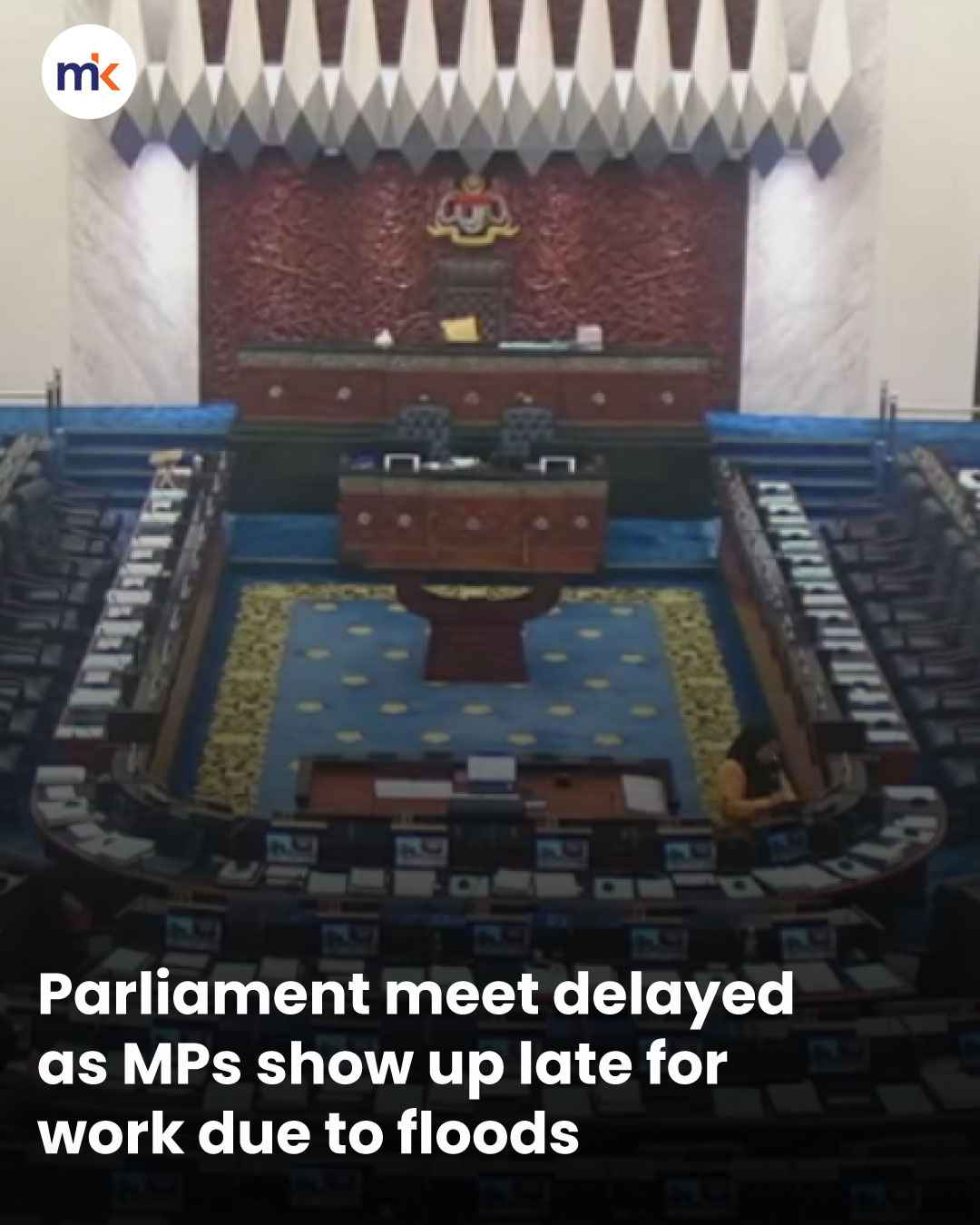 Parliament meet delayed as MPs show up late for work due to floods