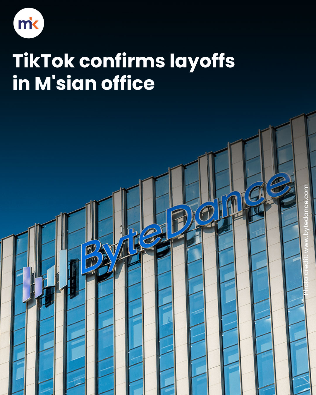 TikTok confirms layoffs in M'sian office