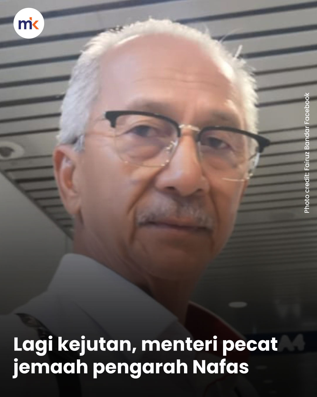 Lagi kejutan, menteri pecat jemaah pengarah Nafas