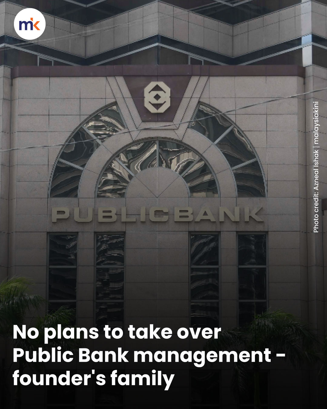 No plans to take over Public Bank management - founder's family