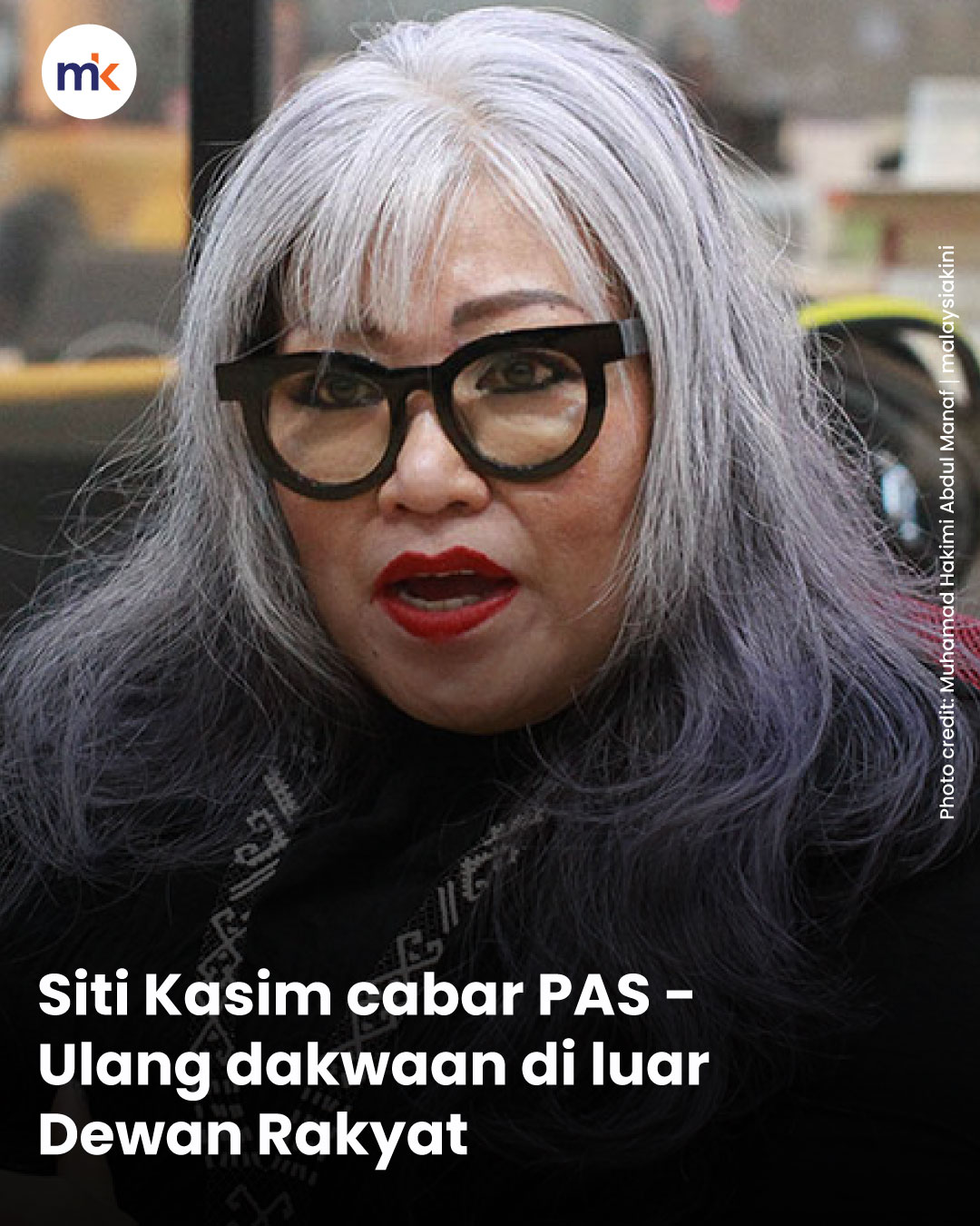 Siti Kasim cabar PAS - Ulang dakwaan di luar Dewan Rakyat