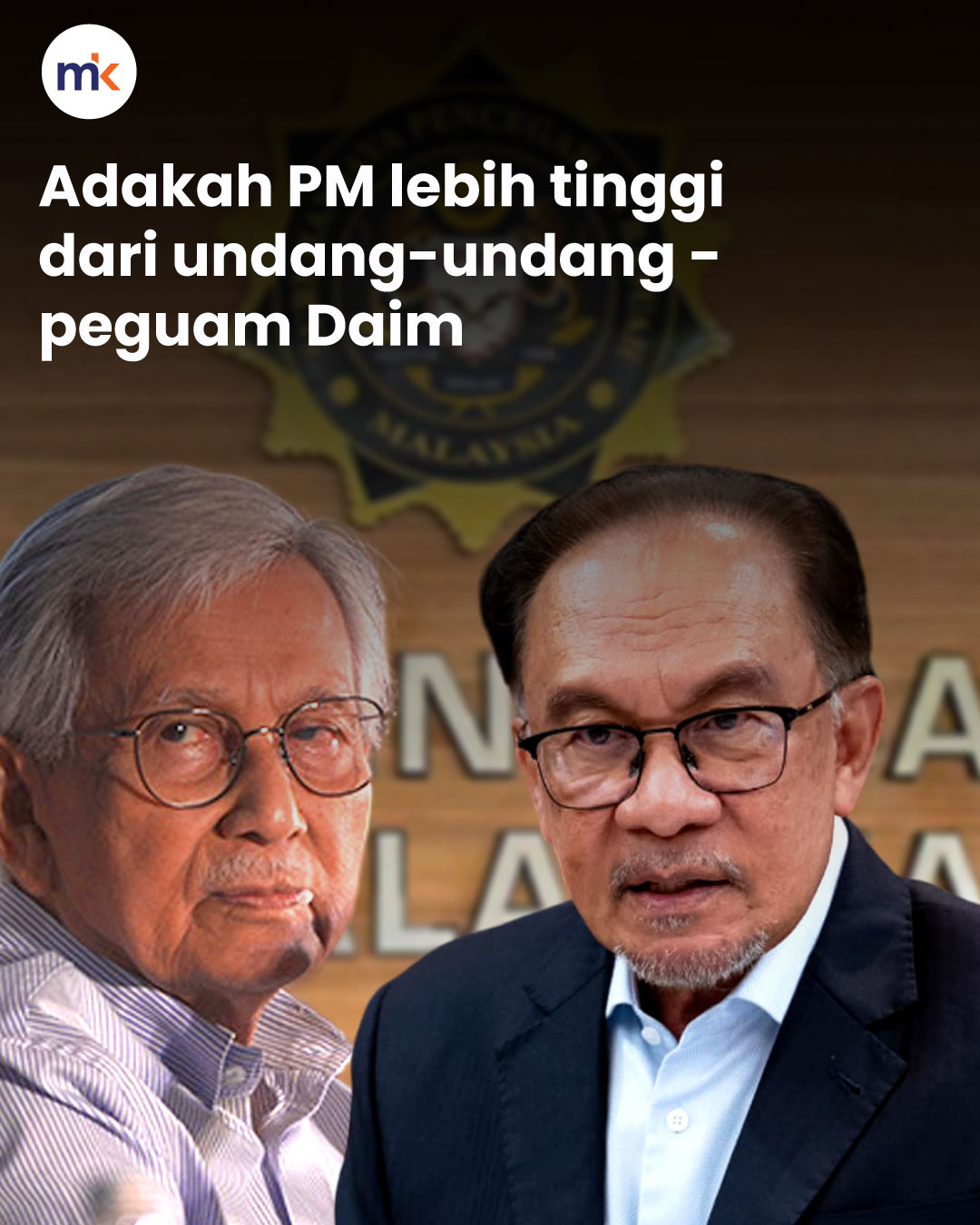 Adakah PM lebih tinggi dari undang-undang - peguam Daim