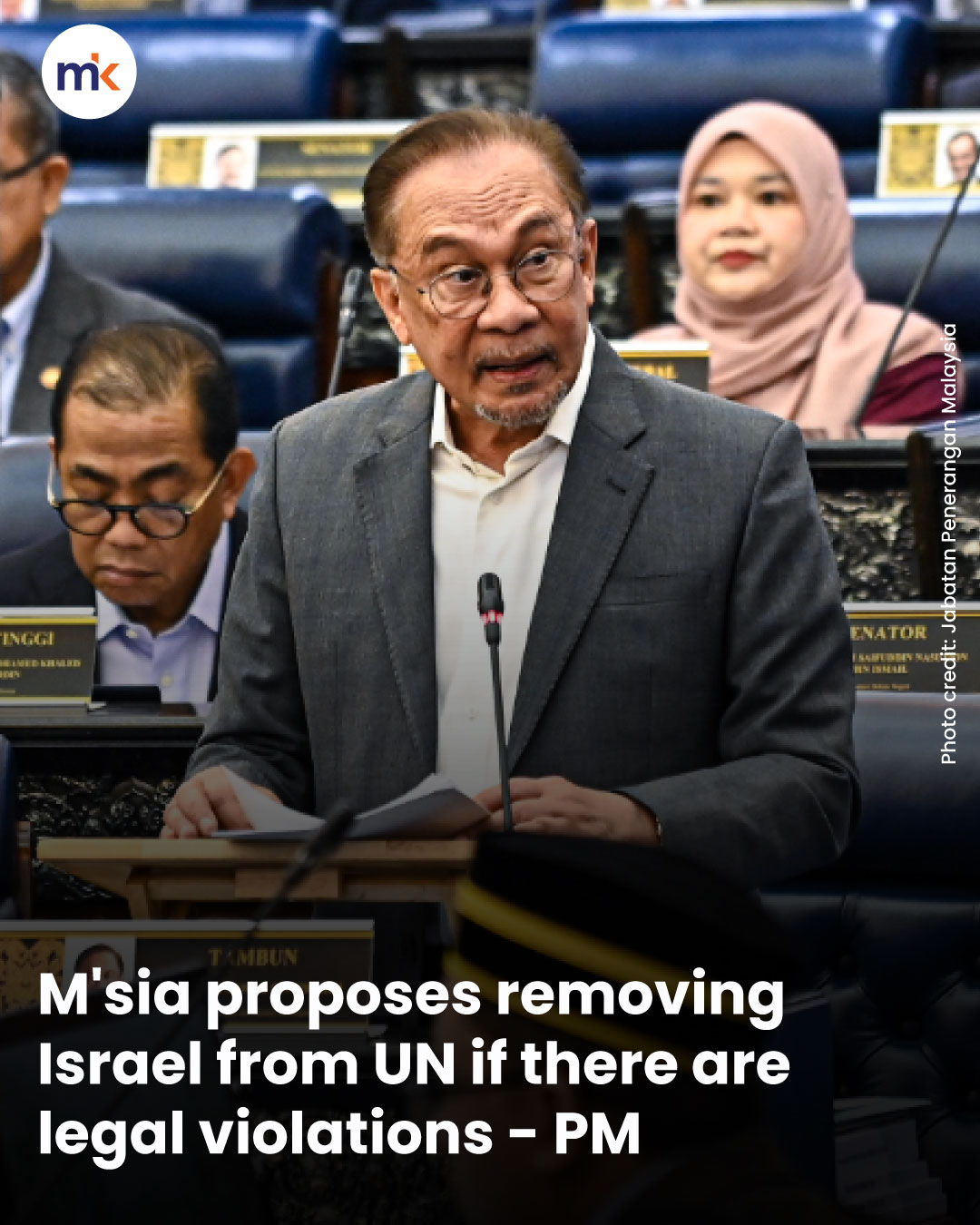 M'sia proposes removing Israel from UN if there are legal violations - PM