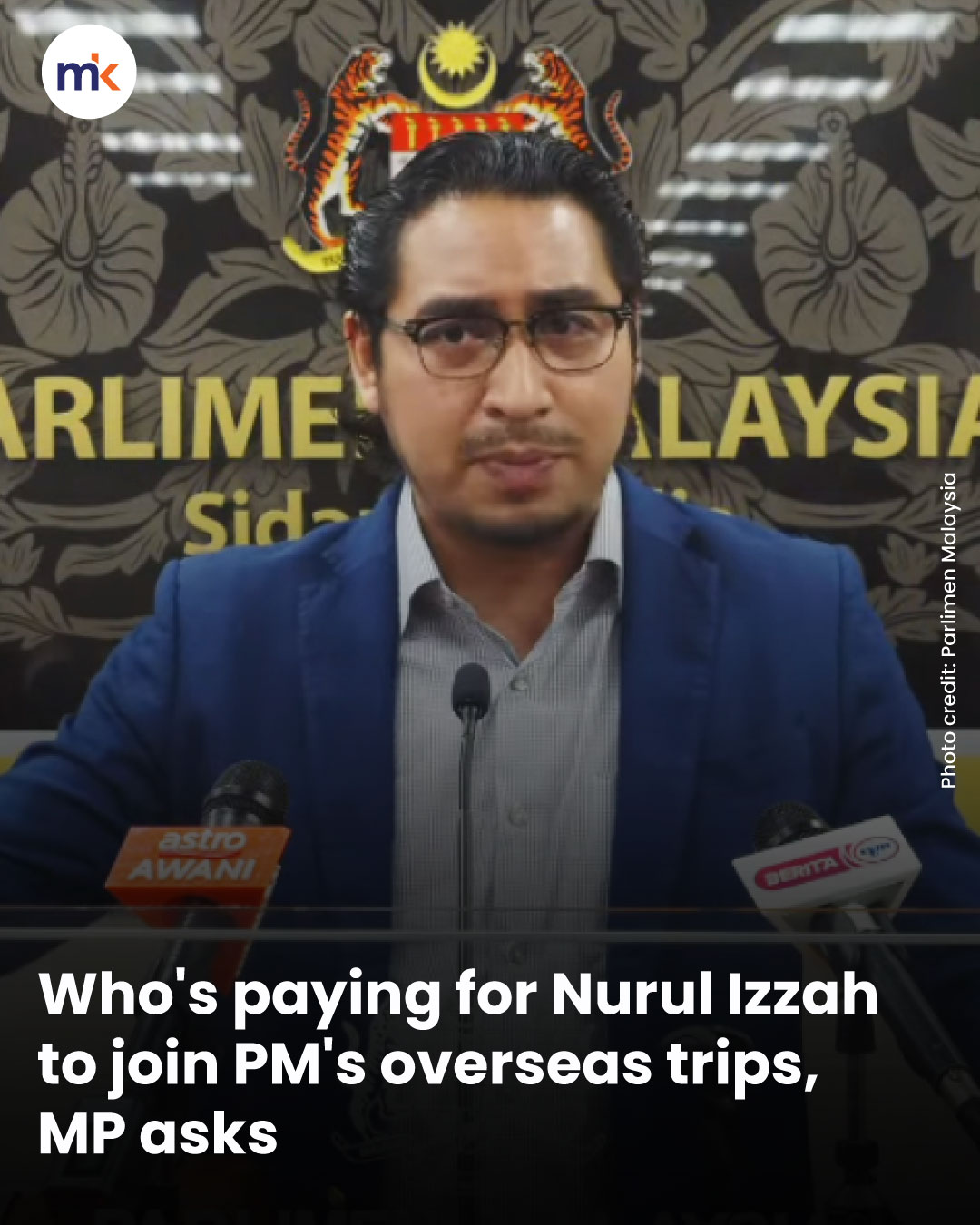Who's paying for Nurul Izzah to join PM's overseas trips, MP asks