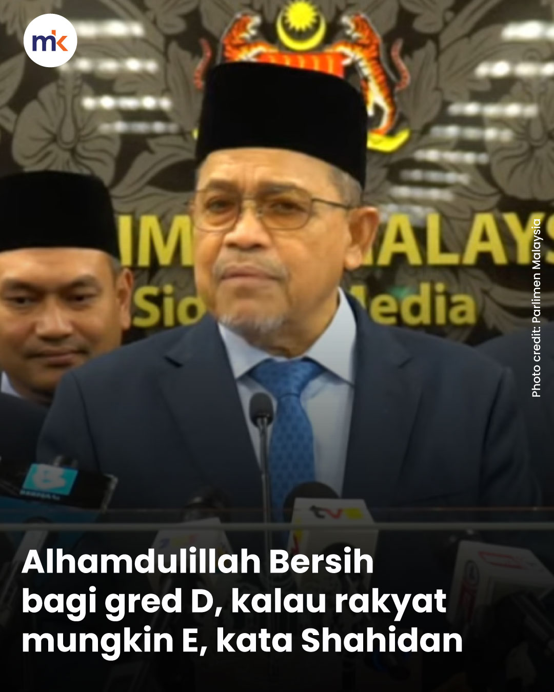 Alhamdulillah Bersih bagi gred D, kalau rakyat mungkin E, kata Shahidan