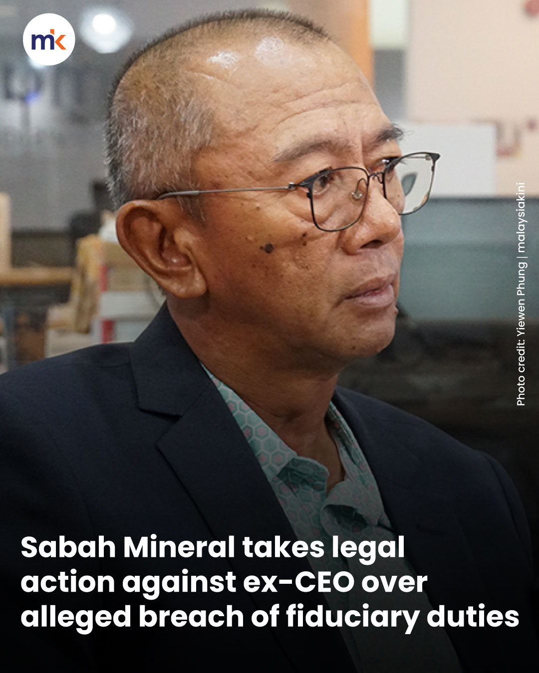 Sabah Mineral takes legal action against ex-CEO over alleged breach of fiduciary duties