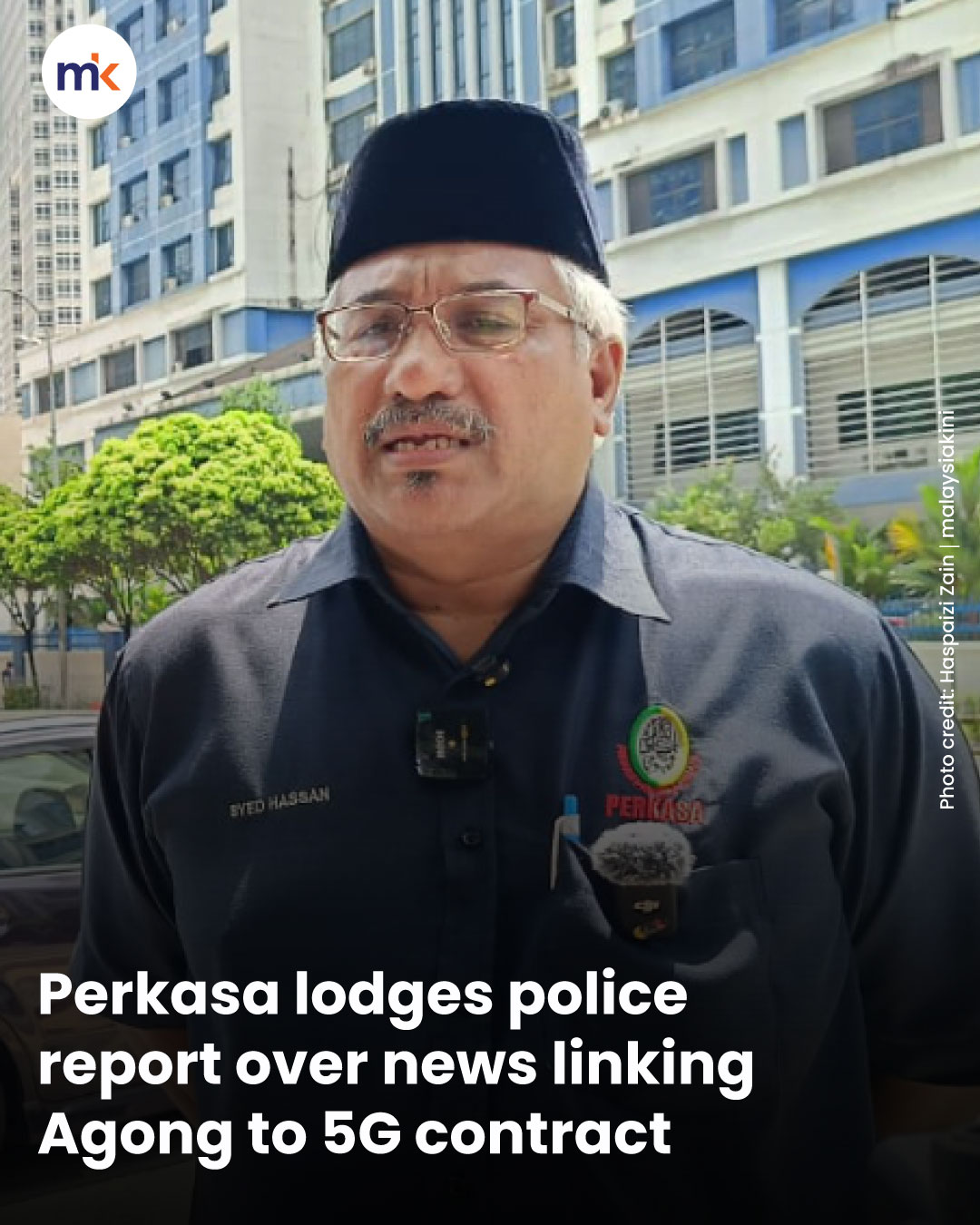 Perkasa lodges police report over news linking Agong to 5G contract