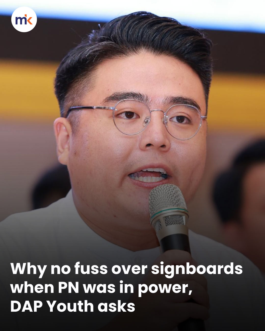 Why no fuss over signboards when PN was in power, DAP Youth asks
