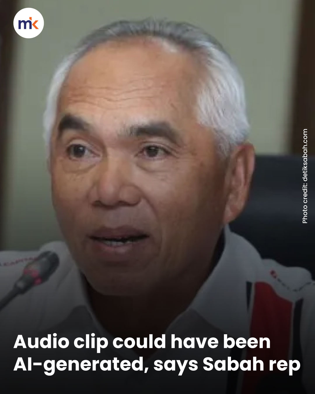 Audio clip could have been AI-generated, says Sabah rep