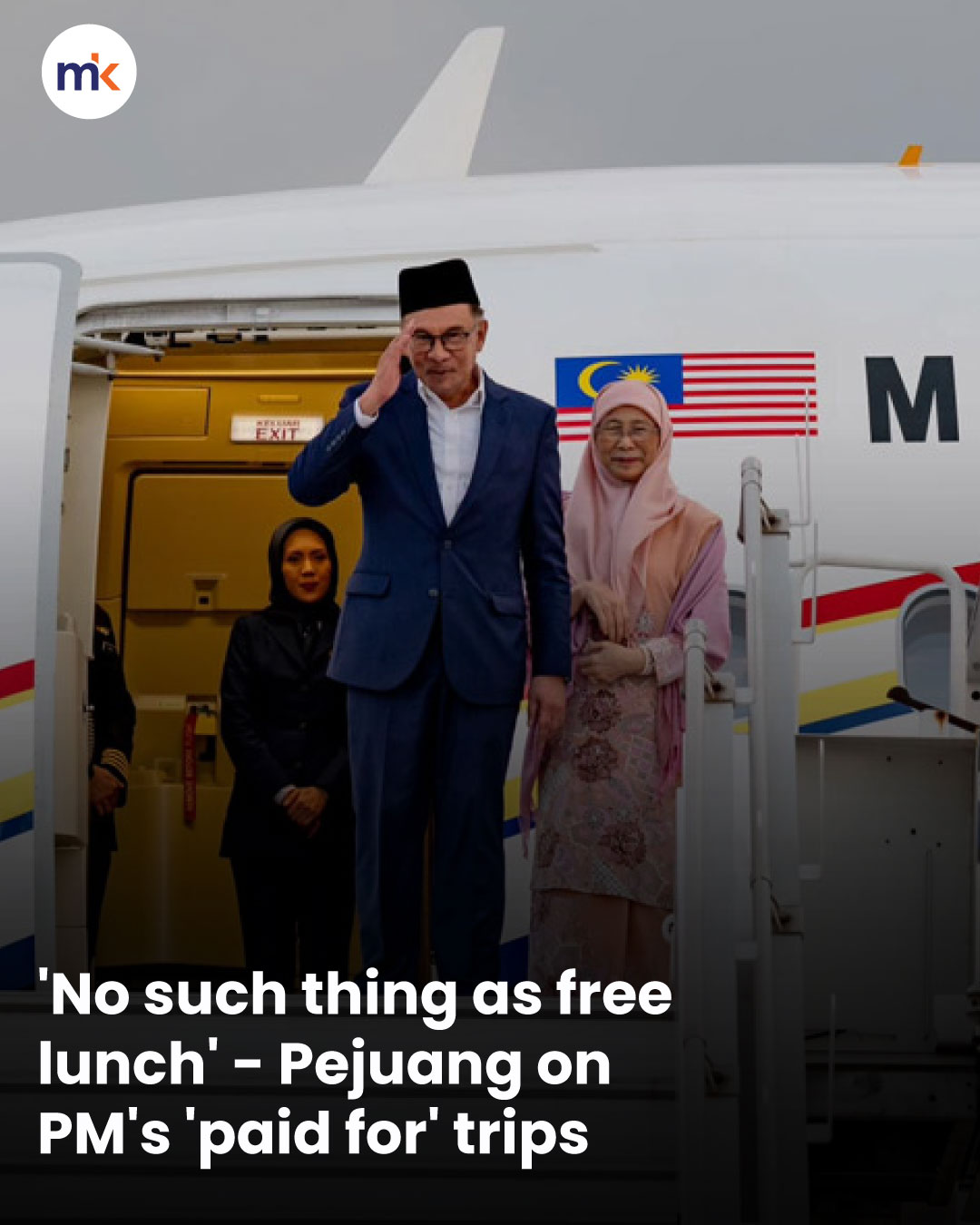 'No such thing as free lunch' - Pejuang on PM's 'paid for' trips