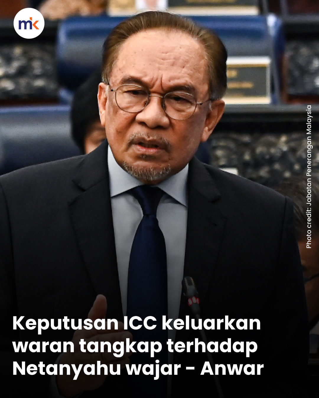 Keputusan ICC keluarkan waran tangkap terhadap Netanyahu wajar - Anwar