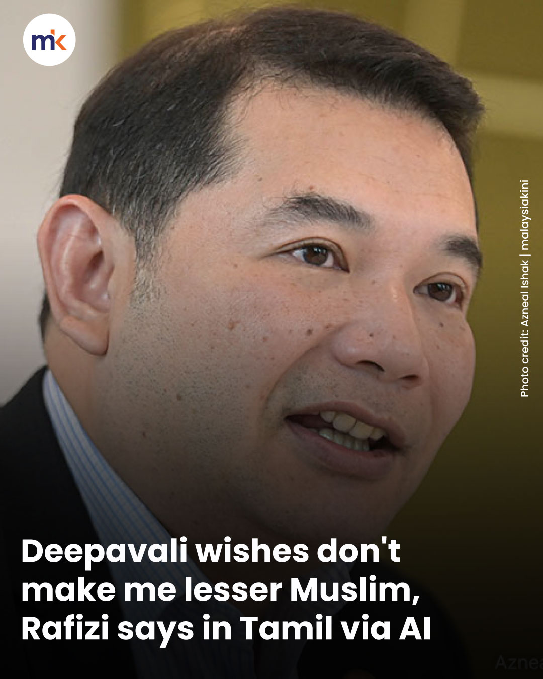Deepavali wishes don't make me lesser Muslim, Rafizi says in Tamil via AI