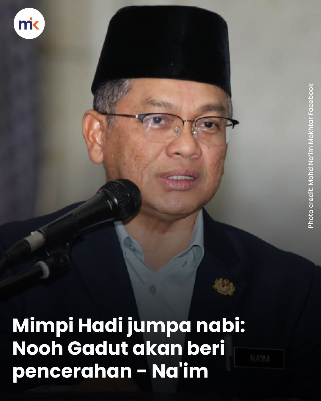 Mimpi Hadi jumpa nabi: Nooh Gadut akan beri pencerahan - Na'im