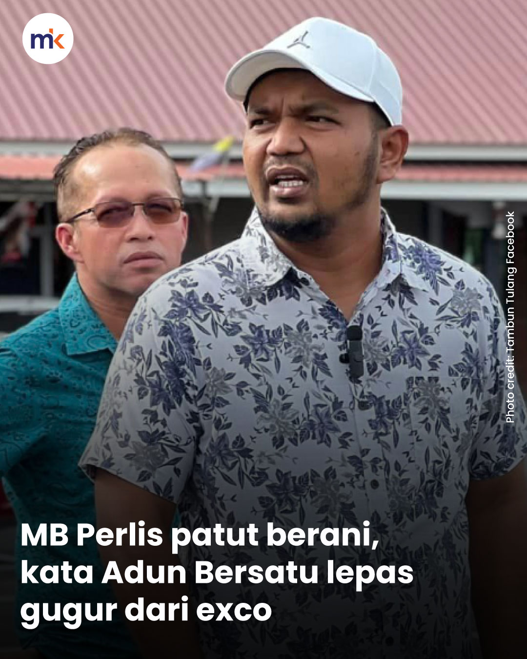 MB Perlis patut berani, kata Adun Bersatu lepas gugur dari exco