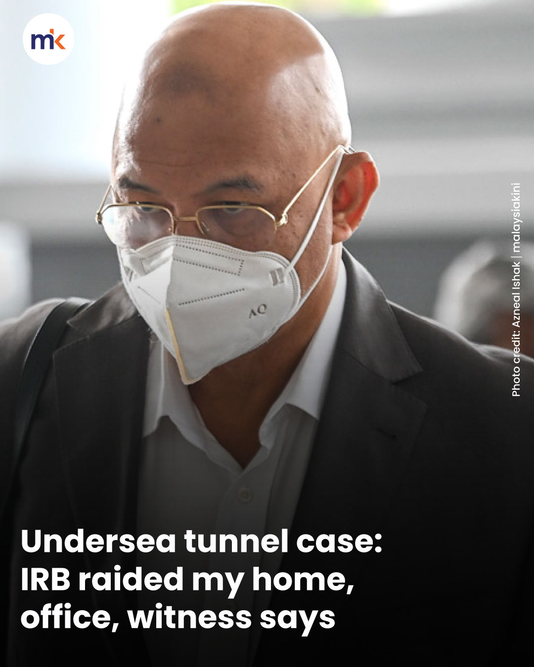 Undersea tunnel case: IRB raided my home, office, witness says