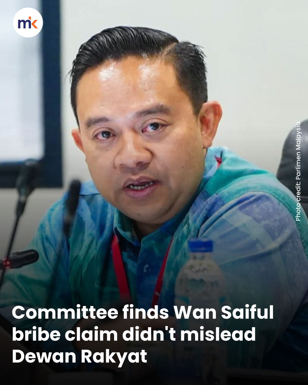 Committee finds Wan Saiful bribe claim didn't mislead Dewan Rakyat