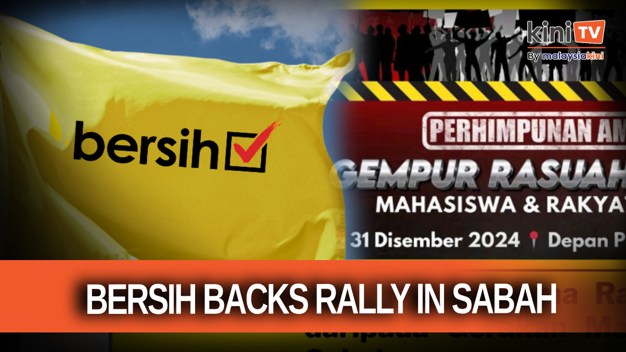 Bersih expresses support for Gempur Rasuah Sabah rally