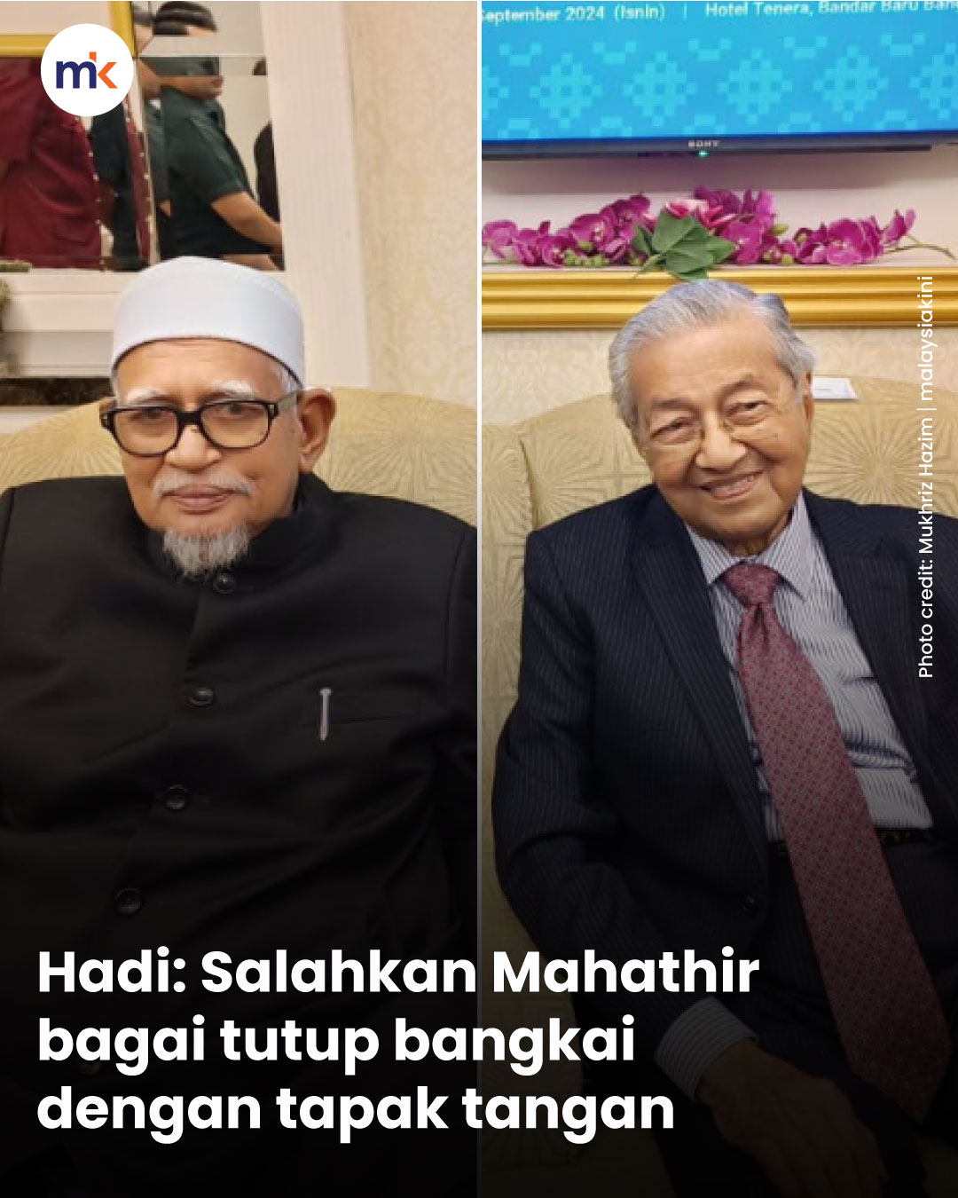 Hadi: Salahkan Mahathir bagai tutup bangkai dengan tapak tangan