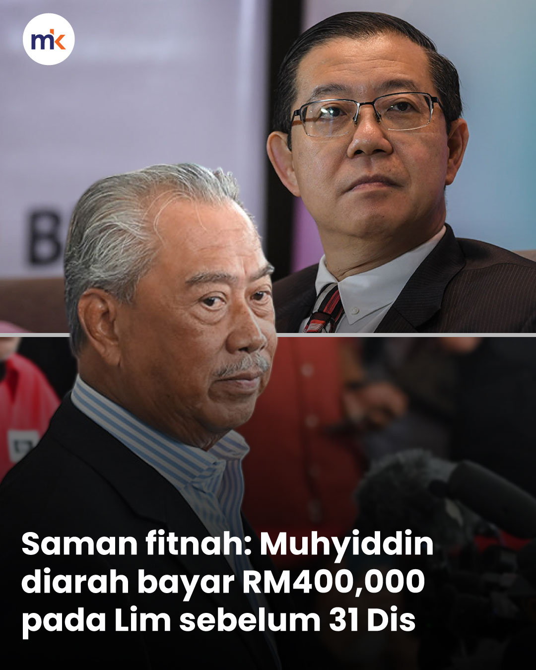 Saman fitnah: Muhyiddin diarah bayar RM400,000 pada Lim sebelum 31 Dis