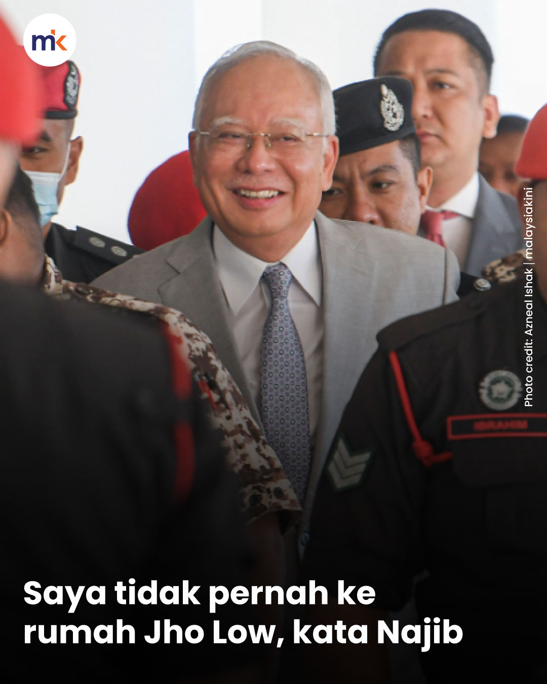 Saya tidak pernah ke rumah Jho Low, kata Najib