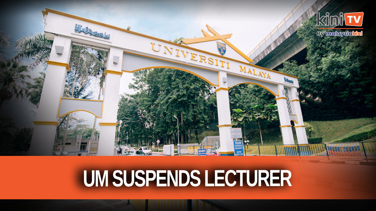 Universiti Malaya suspends lecturer over inappropriate messages