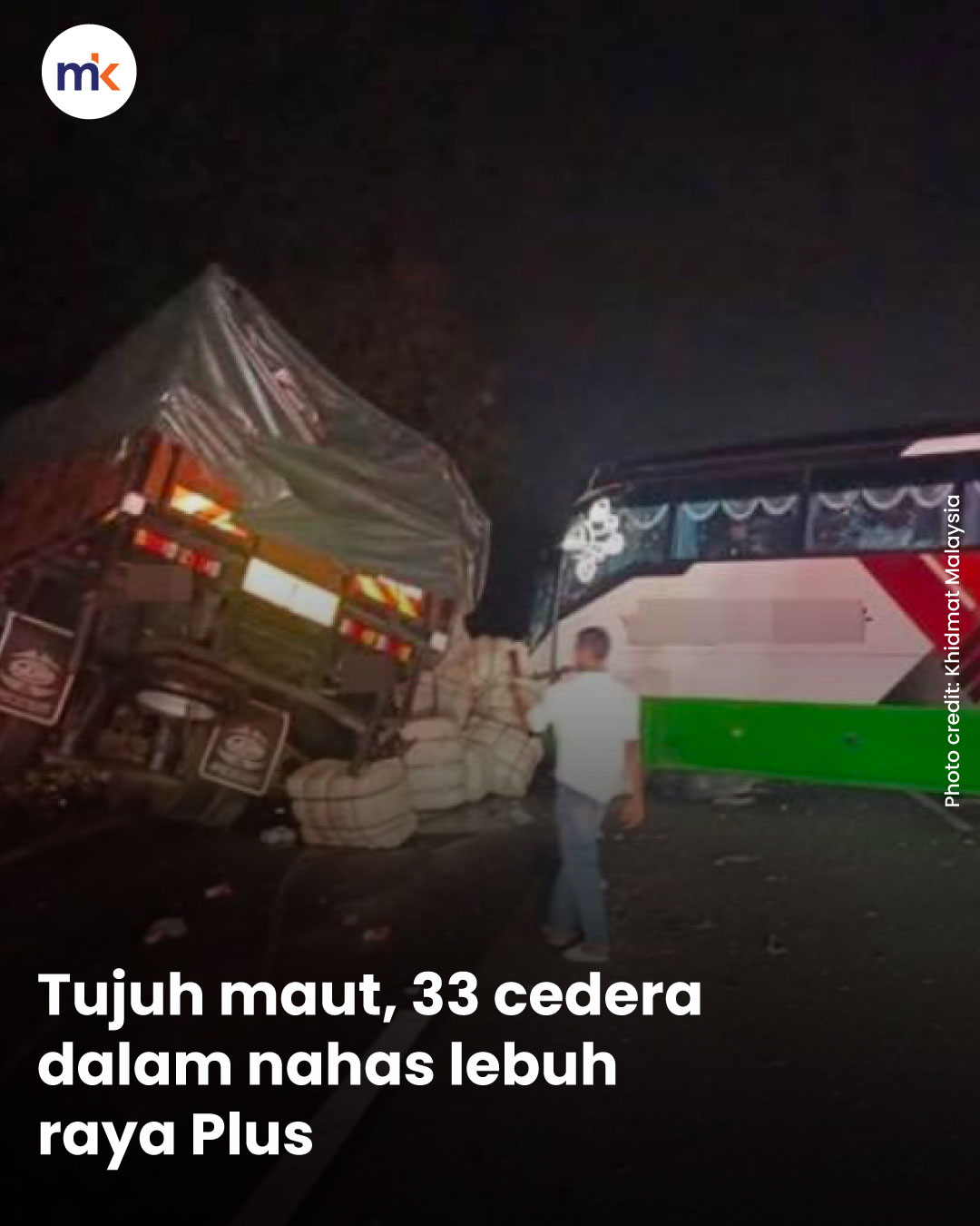 Tujuh maut, 33 cedera dalam nahas lebuh raya Plus