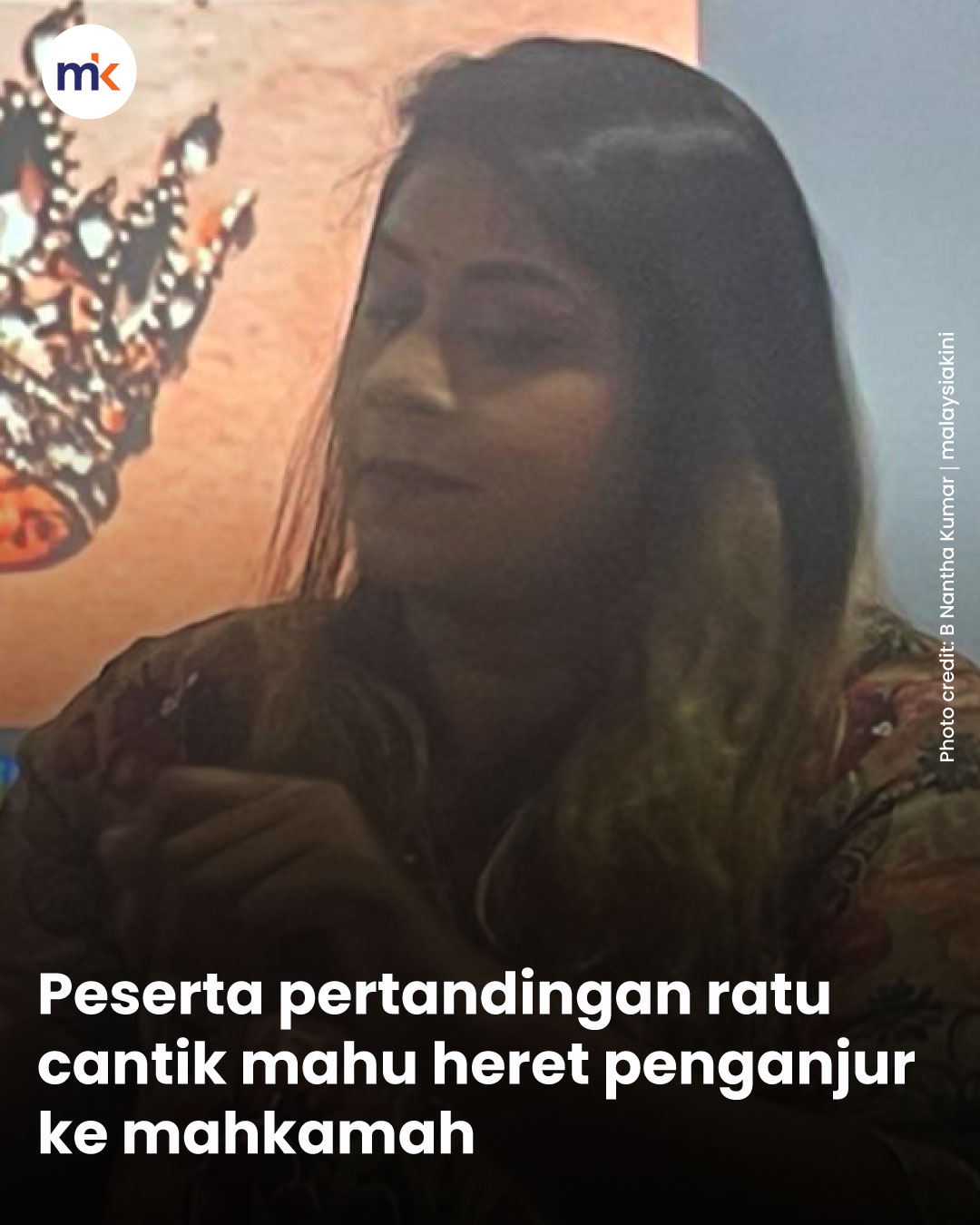 Peserta pertandingan ratu cantik mahu heret penganjur ke mahkamah