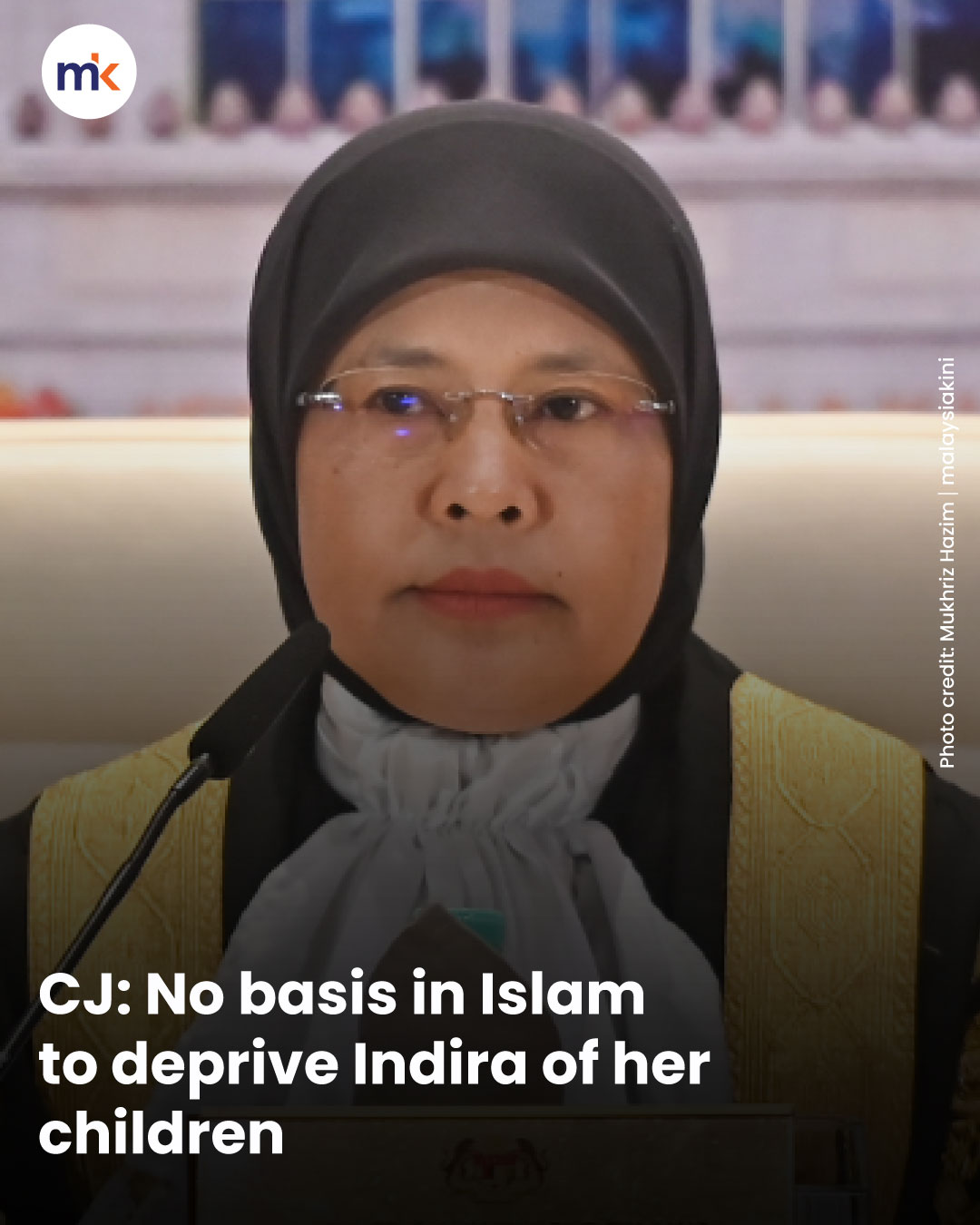 CJ: No basis in Islam to deprive Indira of her children