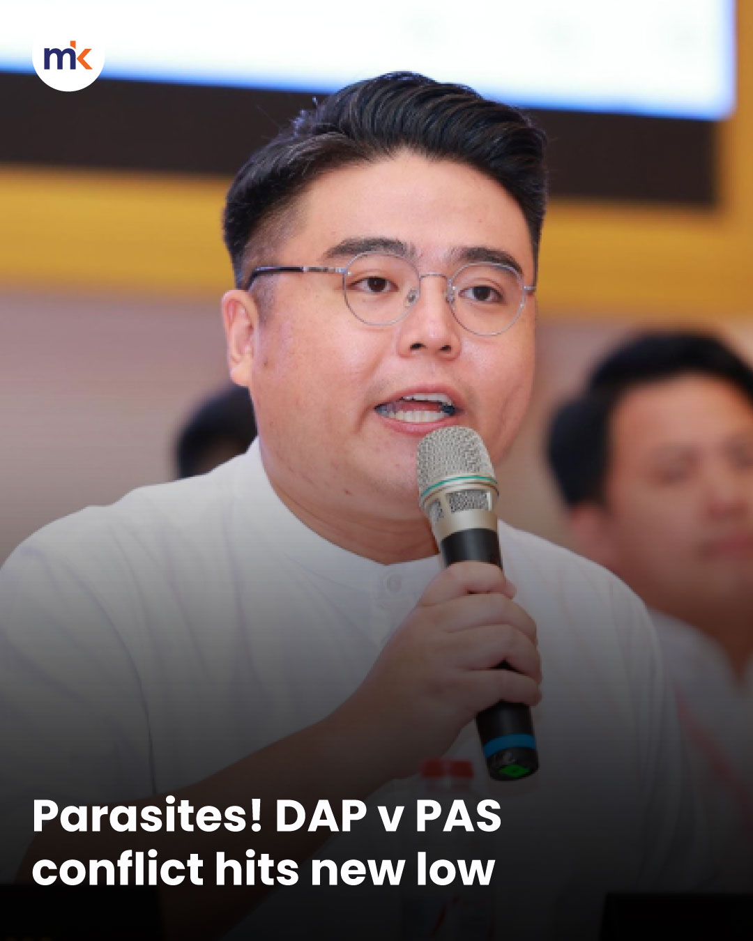 Parasites! DAP v PAS conflict hits new low