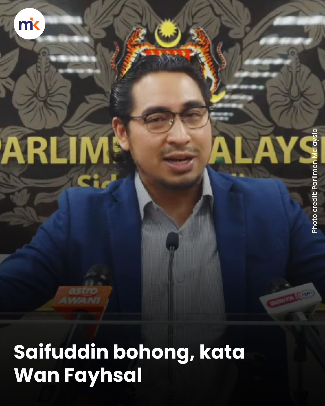 Saifuddin bohong, kata Wan Fayhsal