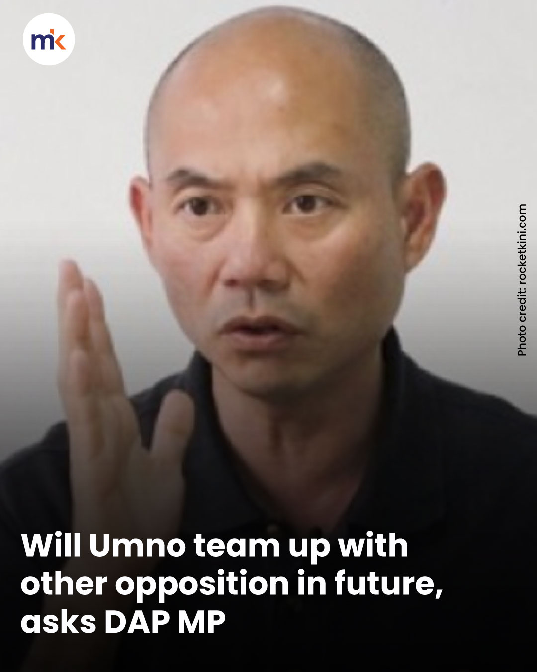 Will Umno team up with other opposition in future, asks DAP MP