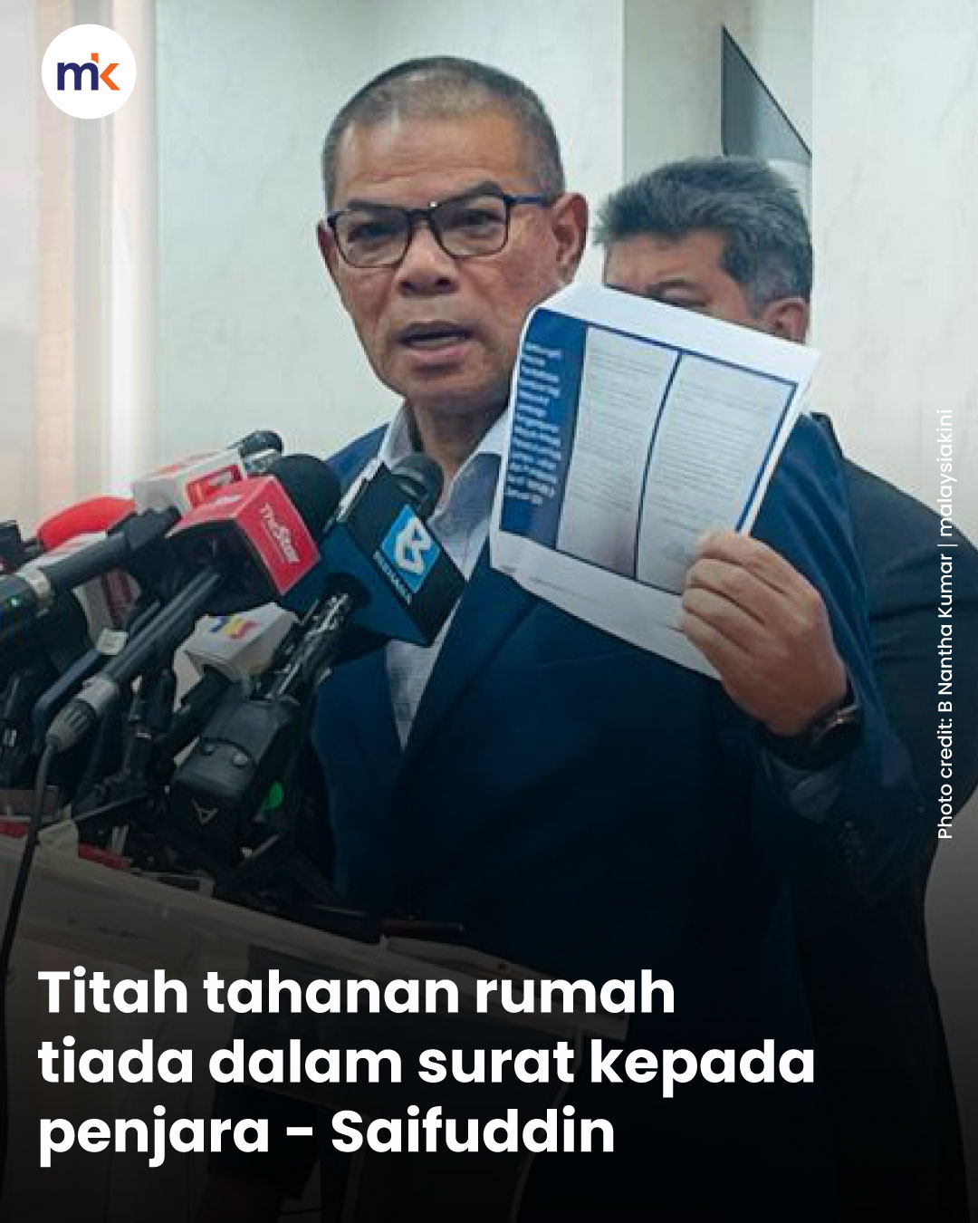Titah tahanan rumah tiada dalam surat kepada penjara - Saifuddin