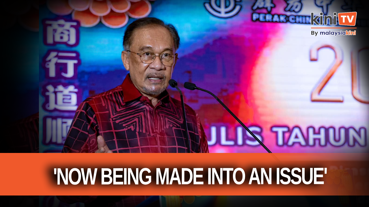 'Things that weren't a problem for decades are now being made into an issue' - Anwar