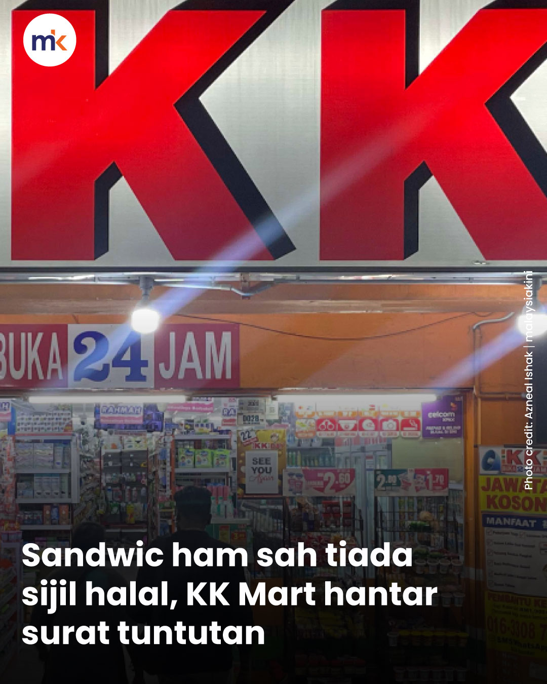Sandwic ham sah tiada sijil halal, KK Mart hantar surat tuntutan