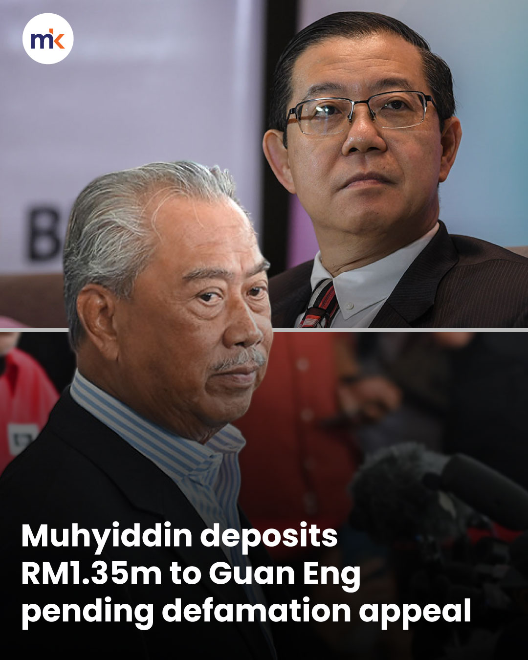 Muhyiddin deposits RM1.35m to Guan Eng pending defamation appeal